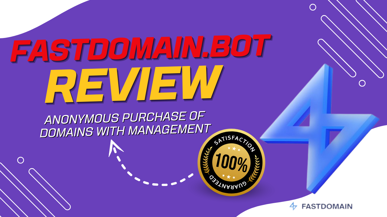 FastDomain.bot: Anonymous Domain Registration and Aged Domains for SEO Success