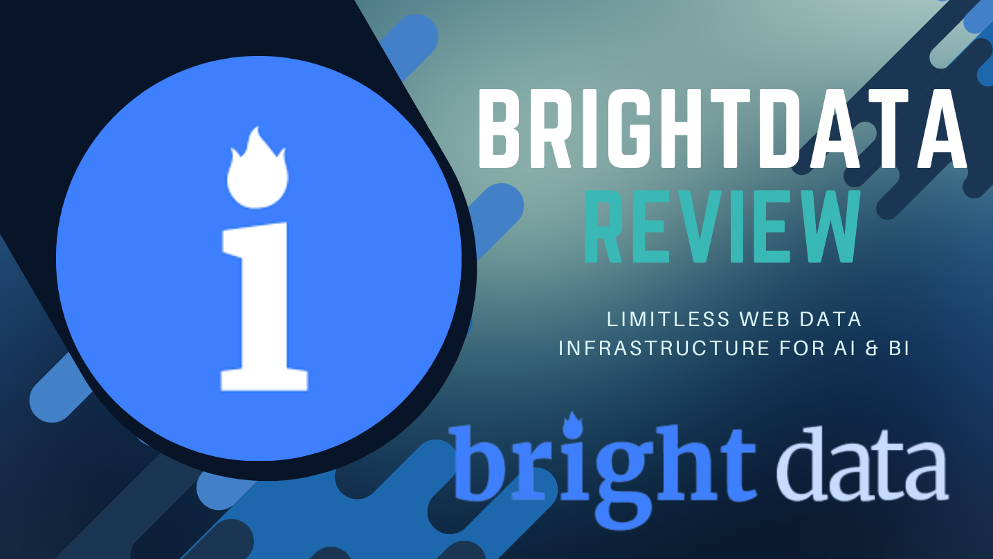 Bright Data Review 2025: The Web Scraping Powerhouse That Changed How We Collect Data
